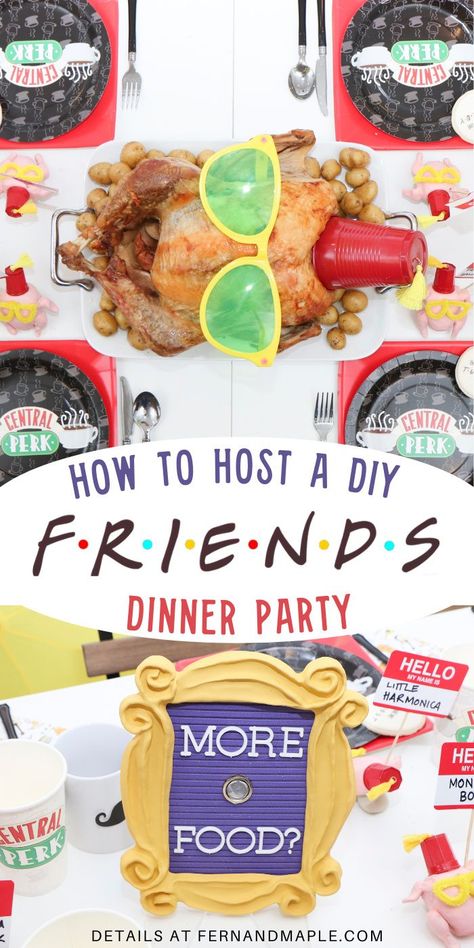 Host a Friends-Themed Dinner Party for all of YOUR friends. Make it a Friends Reunion watch party, or have some of your favorite episodes from the famous tv show on in the background. Get all of the DIY decor, food, and place setting ideas now at fernandmaple.com! Natal, Themed Friendsgiving, Diy Dinner Party, Friends Thanksgiving Episodes, Themed Dinners Ideas, Games Adults, Place Setting Ideas, Friendsgiving Ideas, Friendsgiving Dinner Party