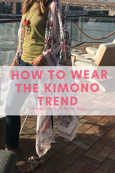 How to Wear the Kimono Trend | Styling A Kimono | Fall Fashion | MomTrends.com #fallfashion Outfit With Kimono And Jeans, Kimonos, How To Style Long Kimono, Style A Kimono Outfits, Casual Kimono Street Styles, Tshirt And Kimono Outfit, What To Wear With A Kimono, Women Kimono Outfits, Kimono Styling Outfits