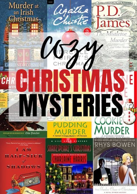 18 Christmas Murder Mystery Books To Read During The Holiday Season Christmas Cozy Mysteries, Christmas Mystery Books, Mystery Books To Read, Holiday Reading List, Christmas Novel, Cosy Mysteries, Christmas Mystery, Christmas Stories, Cozy Mystery Books