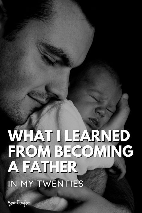 What I Learned From Becoming A Father In My Twenties | YourTango #parenting #dad #dadlife In My Twenties, Unexpected Pregnancy, My Twenties, Different Careers, Being A Parent, What Men Want, Becoming A Father, For My Daughter, Nine Months