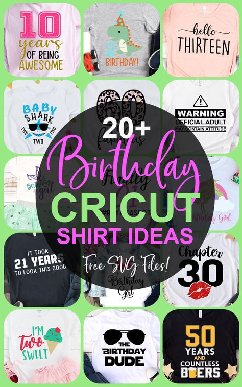 20 Cricut Birthday Shirt Ideas Free SVG Files Birthday Shirt Ideas, Diy Birthday Shirt, Shirt Svgs, Happy Birthday Shirt, Funny Birthday Shirts, Cricut Birthday, Kids Birthday Shirts, Family Birthday Shirts, Birthday Clipart