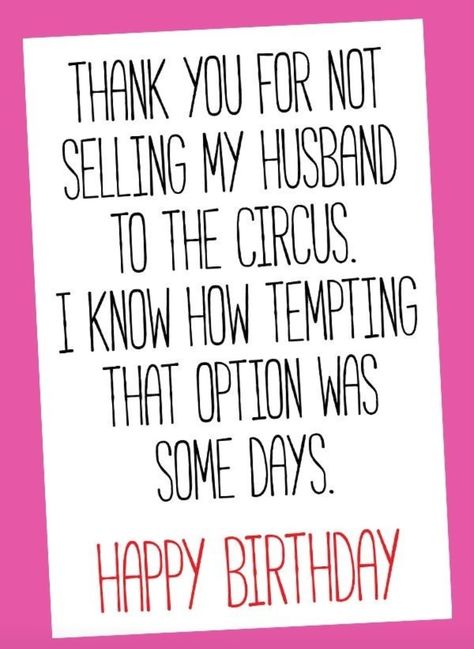 Birthday Card For Father In Law, Birthday For Father In Law, Birthday Cards For Mother In Law, Father In Law Birthday Quotes, Happy Birthday Mom In Law, Mother In Law Quotes Funny, Mother In Law Birthday Quotes, Birthday Message To Mother, Funny Birthday Texts