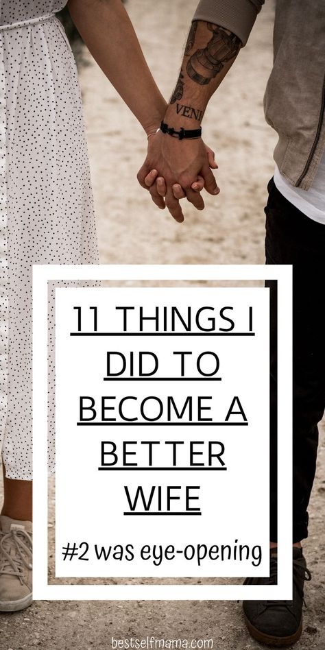 11 Things I Did To Become A Better Wife | Happy marriage, Marriage counseling, Good wife Be A Better Wife, Better Wife, Save Relationship, Improve Marriage, Marriage Inspiration, Marriage Therapy, Healthy Book, Healthy Facts, Womens Health Care