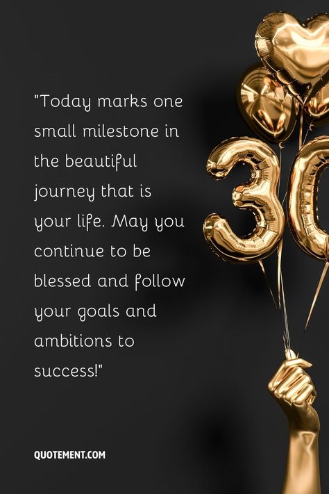70 Best 30th Birthday Quotes For A Remarkable Decade Happy 30th Birthday Best Friend, 30th Birthday Wishes For Him, 30th Birthday Wishes For Women, 30th Birthday Quotes For Women, Happy 30th Birthday For Her, 30th Birthday Message, 30th Birthday Sayings, 30 Birthday Quotes, Happy 30 Birthday Quotes