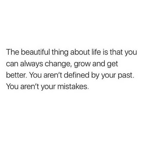 Mistakes Are Okay Quotes, Your Past Doesnt Define You Quotes, Change Is Okay Quotes, Quotes About Making A Mistake, The Past Doesnt Define You, Its Okay To Make Mistakes Quotes, Past Doesnt Define You Quotes, It Doesnt Matter Quotes, Daily Positive Affirmation For Women