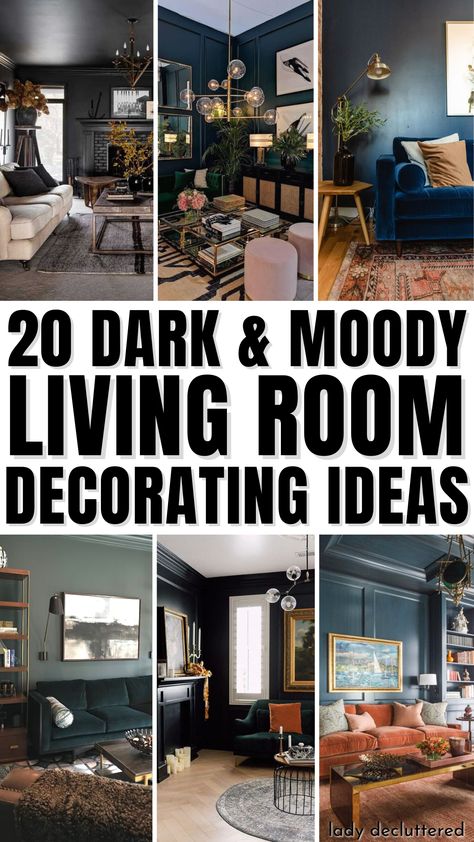 20 Dark & Moody Living Room Decorating Ideas Dark Moody Living Room, Moody Home Decor, Dark Green Living Room, Moody Living Room, Dark Blue Living Room, Navy Living Rooms, Moody Decor, Dark Living Rooms, Black Living Room