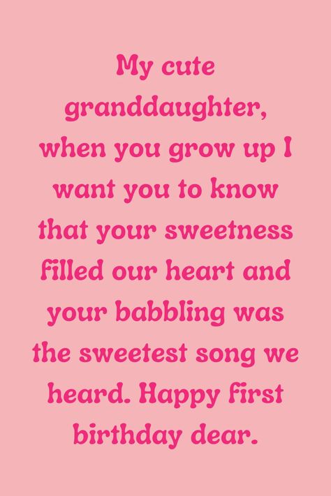 43 Granddaughter Birthday Quotes + Card Messages - Darling Quote Granddaughter 1st Birthday Quotes, Granddaughter Birthday Quotes, Happy Birthday Granddaughter Quotes, Birthday Granddaughter Quotes, 1st Birthday Quotes, First Birthday Quotes, Happy Birthday Granddaughter, 25th Birthday Quotes, Grandparent Quotes