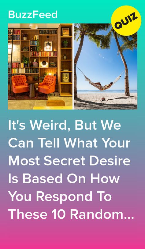 It's Weird, But We Can Tell What Your Most Secret Desire Is Based On How You Respond To These 10 Random Questions Weird Quizzes, Shy Funny, Weird Questions, Quizzes Funny, Random Questions, Quizes Buzzfeed, Buzzfeed Quizzes, Social Media Video, Describe Yourself