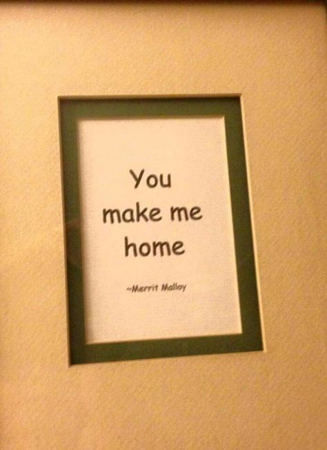 You are my home. Feelings, Life Quotes, My Home Aesthetic, You Are My Home, Home Aesthetic, Bf Gf, You Make Me, Dear Friend, My Home
