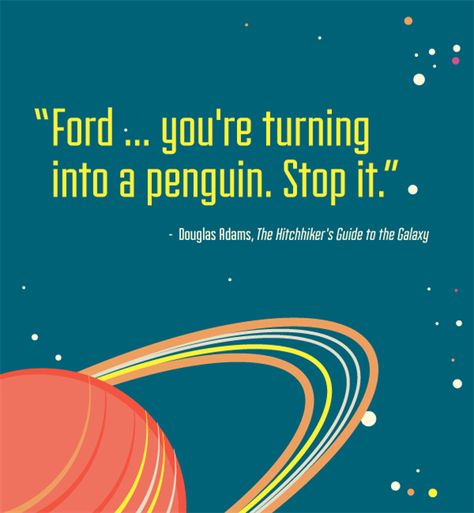 Funniest Quotes, 42nd Birthday Quotes, Galaxy Quotes, Funny Cartoon Memes, 42nd Birthday, Hitchhikers Guide To The Galaxy, Douglas Adams, Hitchhikers Guide, Guide To The Galaxy