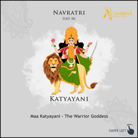 NAVRATRI : DAY-6 MAA Katyayani - The Warrior Goddess Goddess Katyayani bestows on her devotees with bravery & power to fight back their problems. Brave & Warrior Women with an epitome of Valor, Vigour and Valiance. Aashirya Dedicates its Exclusive Navratri Collection with respect to the women who illustrate bravery. Blessings of Maa Katyayani Aashirya wishes that The modern day Durgas (Katyayani's) confront their life’s battles and overcomes them with Bravery! #Warrior #bravery SHUBH NAVRATRI! Day 6 Navratri Goddess, Navratri Day 6, Pratyangira Devi, Maa Katyayani, Shubh Navratri, Navratri Devi Images, Puja Pandal, Devi Images, Durga Ma