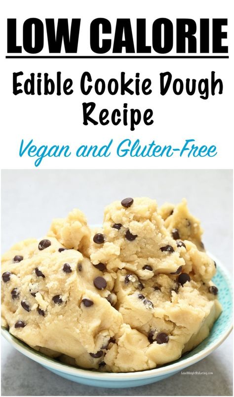 Healthy Edible Cookie Dough Recipe, Low Calorie Cookie Dough, Easy Edible Cookie Dough, Healthy Edible Cookie Dough, Simple Cookie Dough Recipe, Cookie Dough Vegan, Low Calorie Sweets, Recipe Low Calorie, Low Calorie Cookies