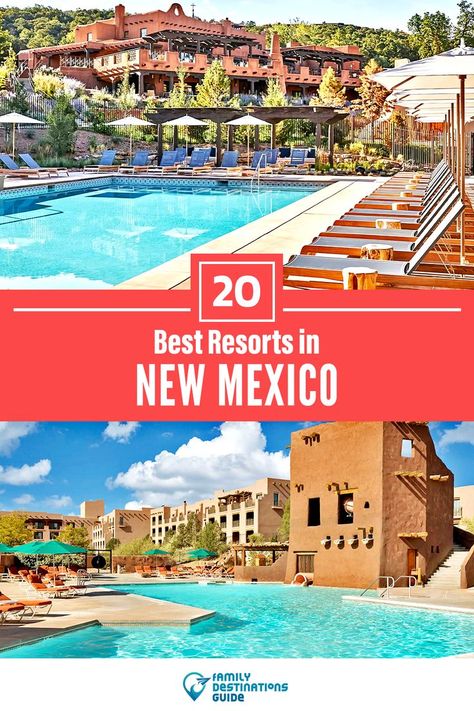 20 Best Resorts in New Mexico Mexico, New Mexico Vacation, Resort Design, Family Resorts, Budget Hotel, Golf Resort, Best Resorts, Best Vacations, Luxury Resort