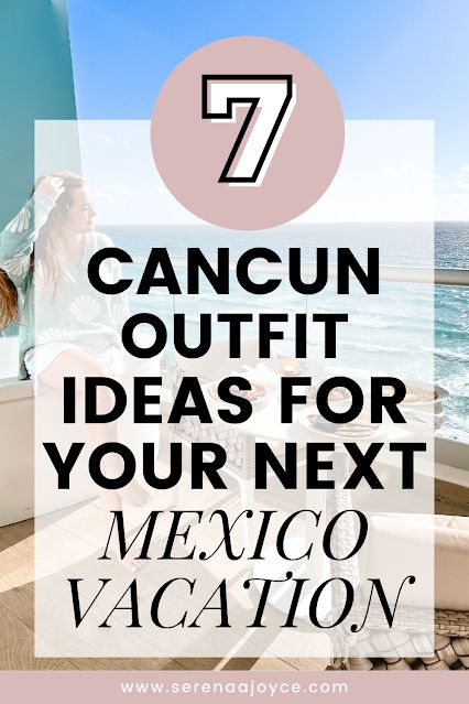 Packing for your next Mexico Vacation? These vacation outfits are so cute to wear in Cancun! Mexican Holiday Outfits, Mexico Womens Outfits, Mexico Day Outfits, Cancun Outfits 2023, Outfits To Wear In Cancun Mexico, 1 Week Beach Vacation Outfits, Dresses For Cancun Vacation, Resorts Outfits Vacation, Mexico Vacation Outfits Mid Size