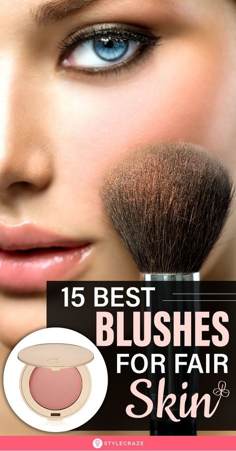 Blush For Fair Skin, Natural Blush Makeup, Best Blushes, Best Blush, Pale Skin Makeup, Fair Skin Makeup, Old Fashioned Recipe, Apply Blush, Makeup Tips For Older Women