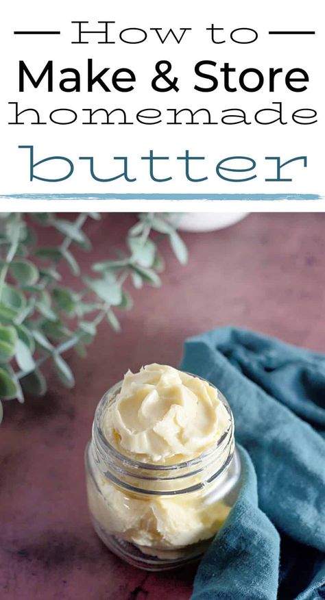 How to Make and Store Homemade Butter Make Homemade Butter, Cheese Sauces, Butter Recipes Homemade, Diy Butter, Dairy Snacks, Morning Toast, Making Butter, Butter Crock, Churning Butter