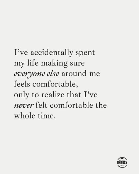 I’ve accidentally spent my life making sure everyone else around me feels comfortable, only to realize that I’ve never felt comfortable the whole time. Neglectful Father Quotes, Deepest Quotes Ever, 1 Year Relationship, Quote 18th Birthday, Helpless Quotes, Ramadan Day 8, Realization Quotes, Rare Quote, Maladaptive Daydreaming