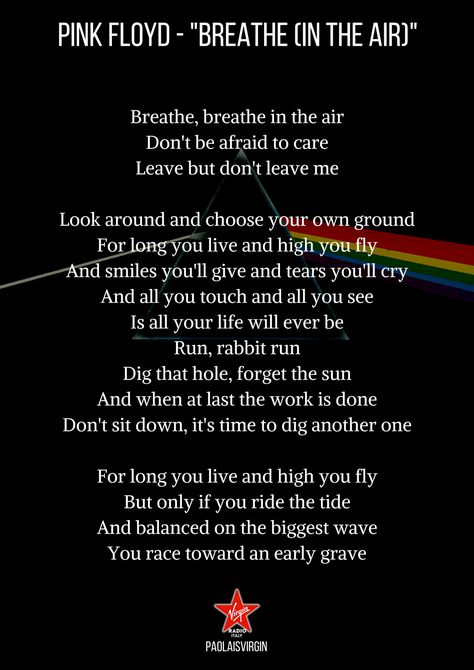 Breathe in the air Pink Floyd Lyrics Hippies, Breathe In The Air Pink Floyd, Pink Floyd Lyrics Quotes, Pink Floyd Quotes Lyrics, Pink Floyd Breathe, Breathe Pink Floyd, Pink Floyd Quotes, Pink Floyd Lyrics, Pink Floyd Tattoo