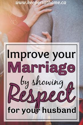 Showing Respect To Your Husband, Becoming A Better Wife, Husband Respect Quotes, How To Show Your Husband Respect, How To Show Respect To Your Husband, Prayers To Be A Better Wife, How To Be A Better Wife, Respect Your Husband, Be A Better Wife