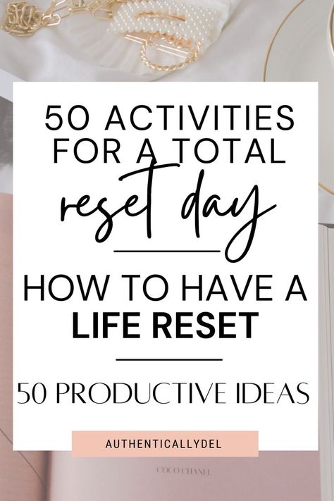 reset day activities