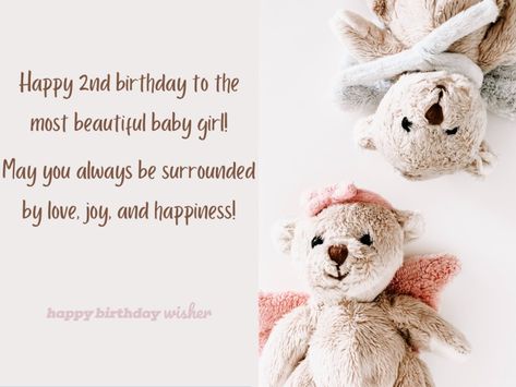Happy 2nd birthday to the most beautiful baby girl! May you always be surrounded by love, joy, and happiness! (...) https://www.happybirthdaywisher.com/a-beautiful-baby-girl-turns-2/ 2nd Birthday Quotes, Birthday Wishes Girl, Wishes For Daughter, Surrounded By Love, Birthday Girl Quotes, Happy Birthday Love Quotes, Ballerina Birthday Parties, Happy Birthday Photos