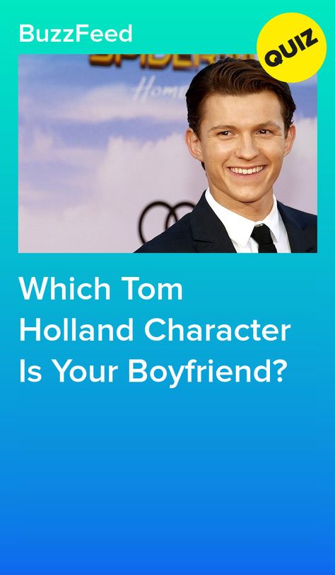 Tom Holland Quizzes, Tom Holland Imagines Boyfriend, Soulmates Quiz, Imagines Boyfriend, Tom Holland Girlfriend, Avengers Quiz, Tom Holland Fanfiction, Crush Quizzes, Marvel Quiz