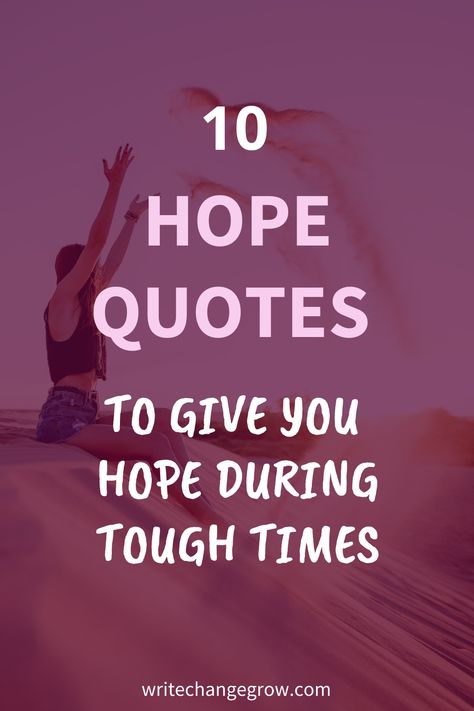 Hope Motivation Quotes, Quotes Of Hope And Faith, Hope Things Get Better Quotes, Positive Faith Quotes, Quotes On Hope And Faith, Message Of Hope Encouragement, We Are Here For You Quotes, Messages Of Hope Encouragement, Quotes About Hope For The Future