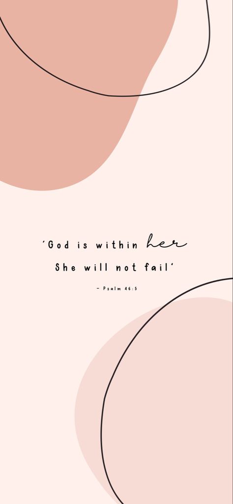 God Is Within Her She Will Not Fail Wallpaper, Psalm 46:5 Wallpaper Aesthetic, Psalm 46:5 Wallpaper, Psalms 46:5, Psalm 46 5 Wallpaper, This Too Shall Pass Quote, Passing Quotes, Psalm 28 7, Iphone Quotes