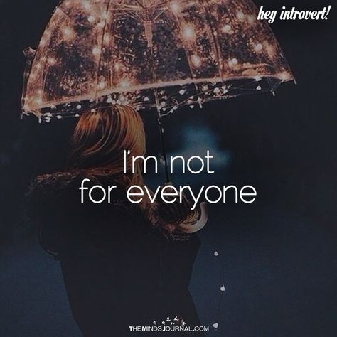 I'm Not For Everyone - https://themindsjournal.com/not-everyone/ Life Lesson Quotes, Im Not For Everyone, And So It Begins, Morning Greetings Quotes, Motivatinal Quotes, Girl Boss Quotes, Girly Quotes, Lesson Quotes, Intj