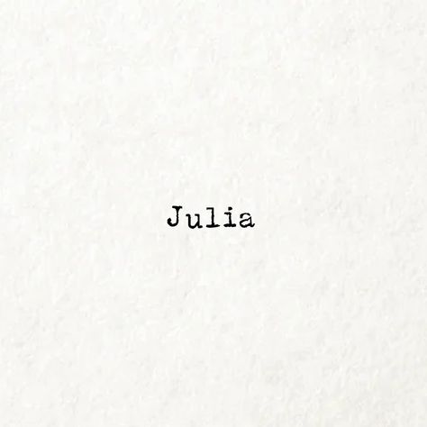 Julia Name Art, Julia Name Aesthetic, Julia Core Aesthetic, Julia Vibes, Julia Name, Julia + Core + Aesthetic, Julia Aesthetic, Julia Core, Blood Oath