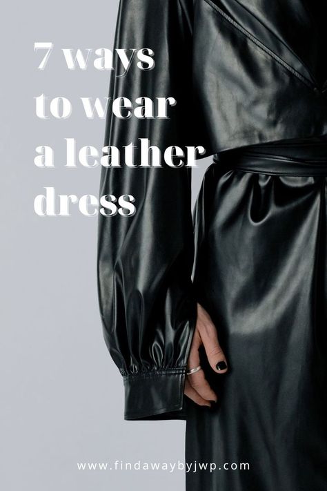 Discover 7 cool ways to wear a leather dress and the Bikercore trend from the collections of Fall/Winter 2022 Tan Faux Leather Dress, Jacket Over Leather Dress, Shoes With Black Leather Dress, Long Faux Leather Dress, Black Leather Dress Styling, Faux Leather Midi Dress, Shoes For Leather Dress, Leather Dress Outfit Fall, Faux Leather Dress Outfit Classy