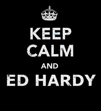 Ed Hardy (: Keep Calm Quotes, Aviation Humor, Keep Calm Posters, Quotes About Everything, Calm Quotes, Its Friday Quotes, Word Up, Keep Calm And Love, Ed Hardy