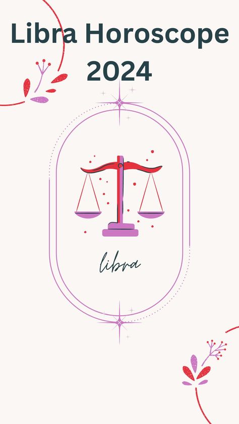 In this article you will get Libra Horoscope 2024 for love, health, career, etc. You will get Lucky colors, Numbers of Libra. Libra Lucky Numbers, Libra Career, Libra Horoscope Today, March Horoscope, Always Be Positive, Yearly Horoscope, Libra Women, Aquarius Horoscope, Scorpio Horoscope