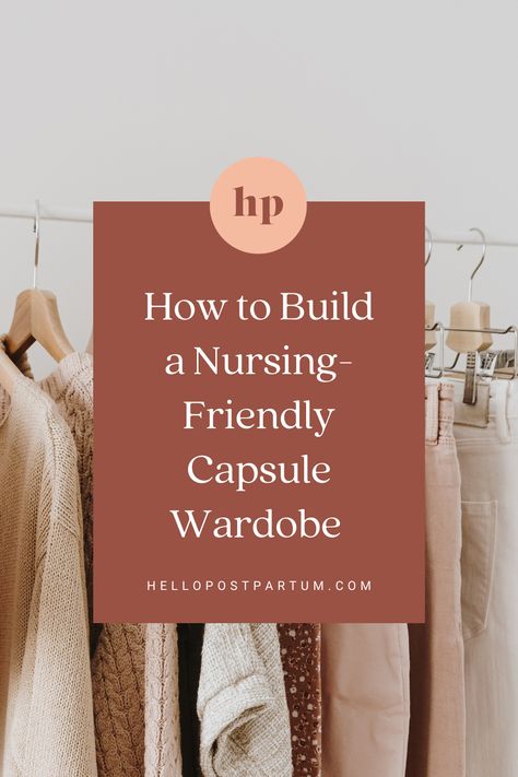 Women's Capsule Wardrobe, Amazon Nursing Friendly Clothes, Nursing Capsule Wardrobe Fall, Nursing Style Clothing, Mom's Capsule Wardrobe, Cute Nursing Friendly Outfits, Mom Nursing Outfits, Nursing Friendly Loungewear, New Mom Look