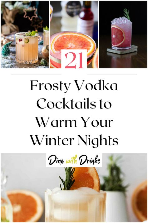 Collage of 4 winter vodka cocktails. Fun Winter Cocktails, Winter Party Drinks, Winter Drinks Alcoholic, Winter Vodka Cocktails, Titos Vodka Recipes, Nye Drinks, Vodka Drinks Easy, Vodka Mixers, Night In With Friends