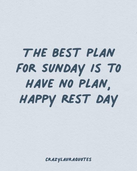 Check out this collection of the best Sunday quotes for inspiration to relax and enjoy the rest of your weekend! Restful Quotes Inspiration, Weekend Rest Quotes, Weekend Relax Quotes, Sunday Relaxing Quotes, Slow Down Sunday Quotes, Work On Weekends Quotes, Enjoy Weekend Quotes, Slow Down Sunday, Sunday Relax Quotes