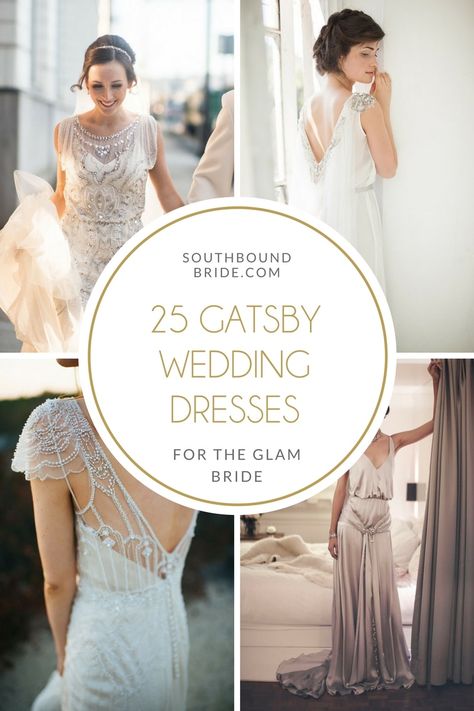 25 Gatsby Glam Wedding Dresses | SouthBound Bride Wedding Dresses 20s Style, Gatsby Themed Wedding Dress, Vintage Wedding Gowns 1920s, Great Gatsby Wedding Dresses, Great Gatsby Themed Wedding Dress, 1920 Style Wedding Dress, 1920s Fashion Wedding Dresses, Art Deco Reception Dress, Flapper Inspired Wedding Dress