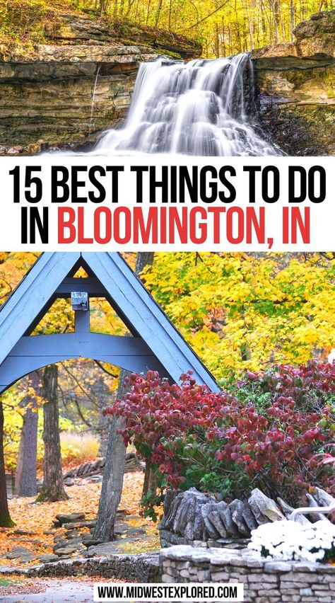 15 Best Things To Do In Bloomington, IN Bloomington Indiana Things To Do In, Nashville Indiana Things To Do In, What To Do In Indiana, Places To Visit In Indiana, Things To Do In Bloomington Indiana, Fun Things To Do In Indiana, Indiana Travel Places To Visit, Indiana Things To Do, Indiana Vacation Ideas