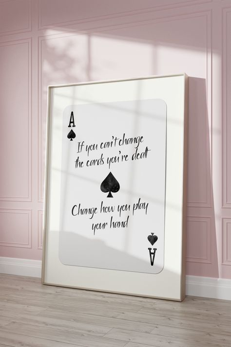 Large Bathroom Wall Art Master Bath, Deck Of Cards Wall Art, Quotes About Playing Cards, Miss Wall Art, Walk Print Ideas, Inspirational Quote Wall Art, Black And White Room Decor Ideas, Wall Art Inspo Living Rooms, Goth House Decor Ideas