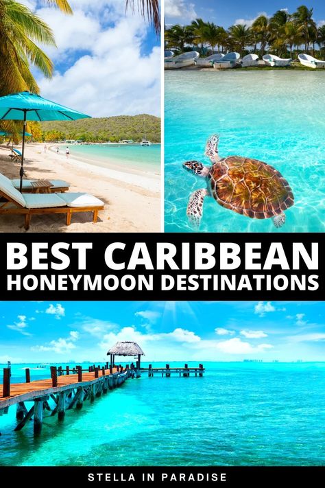 12 Best Honeymoon Destinations in the Caribbean for 2024 - Stella in Paradise Caribbean Honeymoon Destinations, Carribean Honeymoon, Honeymoon Destinations All Inclusive, Cheap Honeymoon Destinations, Tropical Honeymoon Destinations, Cheap Honeymoon, Honeymoon Destinations Affordable, Bahamas Honeymoon, Caribbean Honeymoon