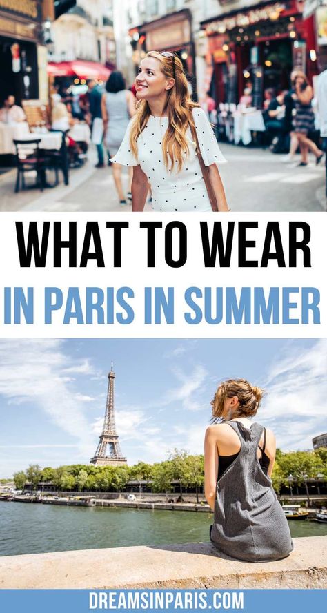 Paris Summer Outfits Travel, France Travel Outfits Summer, Vacation Outfits Paris Summer, Paris Travel Outfits Summer, Paris Vacation Outfit Summer, London Travel Outfit Summer, Outfit Ideas For Paris Trip, How To Dress In Paris In Summer, Paris Trip Outfits Summer