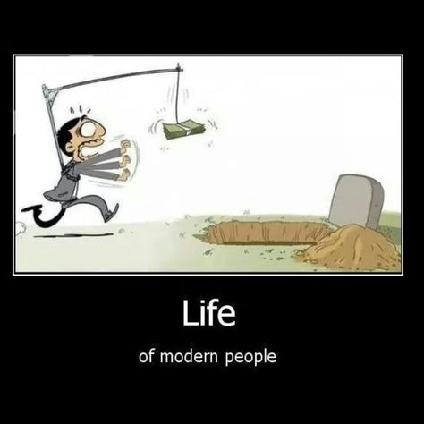 "Chasing money all the way into the grave." Satirical Illustrations, Money Is Not Everything, Pictures With Deep Meaning, Modern People, Meaningful Pictures, Reality Of Life, Modern Life, Reality Quotes, Running Away