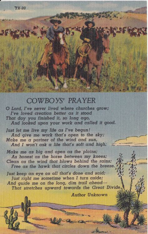 Cowboy's Prayer, for you Dad. Cowboy Poems, Cowboy Prayer, Cowboy Poetry, Western Quotes, Le Vent Se Leve, Prayer Poems, Cowgirl Photo, Cowboy Quotes, Cowboy Pictures