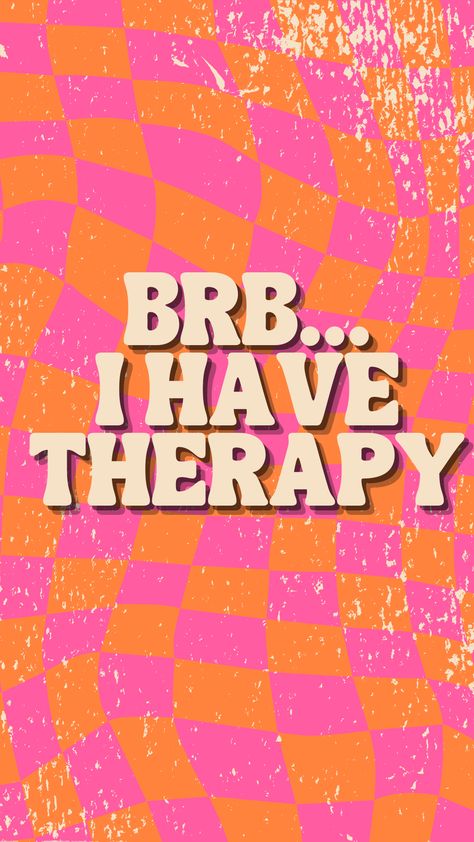 BRB... I have therapy Collage, Therapy Sayings, Therapy Aesthetic, Manifesting Life, Health Motivation, Life Goals, Vision Board, Healing, Pins