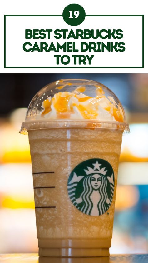 Best Starbucks Caramel Drinks to Try Caramel Starbucks Drinks Order Frappe, Iced Caramel Starbucks Drinks, Starbucks Caramel Drinks How To Order, Iced Coffee Caramel Recipe, Starbucks Caramel Frappuccino Order, Starbucks Drinks Iced Coffee Caramel, Starbucks Carmel Drinks, Starbucks Iced Coffee Drinks Sweet, Starbucks Iced Coffee Drinks To Order Caramel