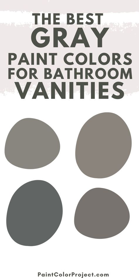 the best gray paint colors for bathroom vanities Gray Paint Colors For Bathroom, Bathroom Vanity Color Ideas Paint, Bathroom Vanity Colors, Paint Colors For Bathroom, Best Greige Paint Colors, Colors For Bathroom, Best Gray Paint Colors, Best Greige Paint, Greige Bathroom