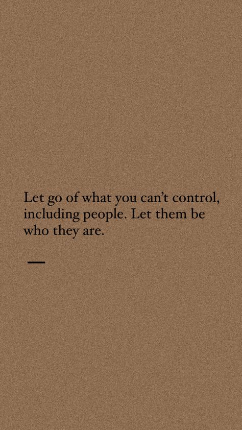 Let Them Be Quotes, Let Them Go Quotes, Let Them Quotes, Let Them Theory, Let It Be Quotes, Let Them, Gentle Life, Spiritual Notes, Book Sayings