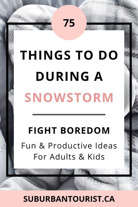 Get inspired with this list of 75 things to do during a snowstorm: from adult activities to things to do with kids  in a snow storm.  From fun activities to productive activities you can do when snowed in. #snowstormactivities #funactivities #snowstorm indoor winter activities Indoor Winter Activities, Snowday Activities, Productive Activities, Things To Do Inside, Adult Activities, Old School Radio, Fun Winter Activities, Snowed In, Things To Do At Home