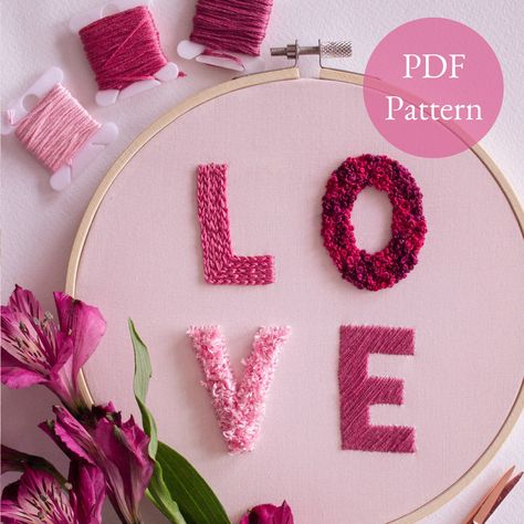 Are you looking to stitch up a beautifully LOVE Word Art Pattern with a bit of a textural twist? Look no further then this Textured Love Embroidery Pattern created to be the perfect Valentines Gift or year round Artwork / Wall decor! Featuring 4 popular embroidery stitches for each letter, this is perfect for a ambitious beginner to embroidery, or someone who really wants to practice their stitching skills! Valentines Embroidery Patterns, Pink Word, Love Word Art, Round Artwork, Valentine Words, Valentine Embroidery, Love Embroidery, Embroidery Hearts, Embroidery Alphabet