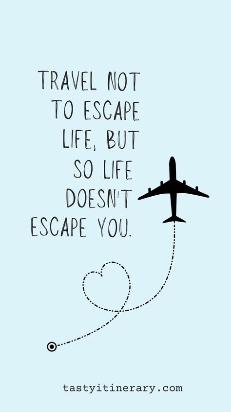 Travel Not to Escape Life But so Life Doesn't Escape You Quote Vacation Qoutes, Cruise Vacation Quotes, Bon Voyage Quotes, Getaway Quotes, Cruise Quotes, New Adventure Quotes, Travel Wisdom, Best Places To Vacation, Just Happy Quotes